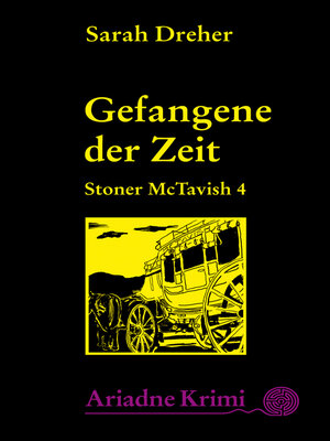 cover image of Stoner McTavish--Gefangene der Zeit